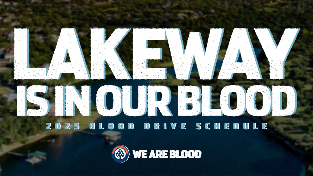 Lakeway is in our Blood: 2025 Community Drive Schedule!