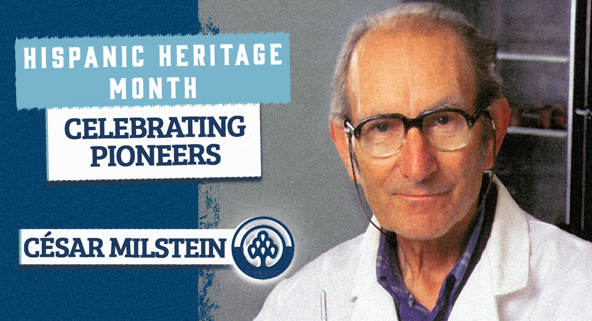 Hispanic Heritage Month: Highlighting César Milstein