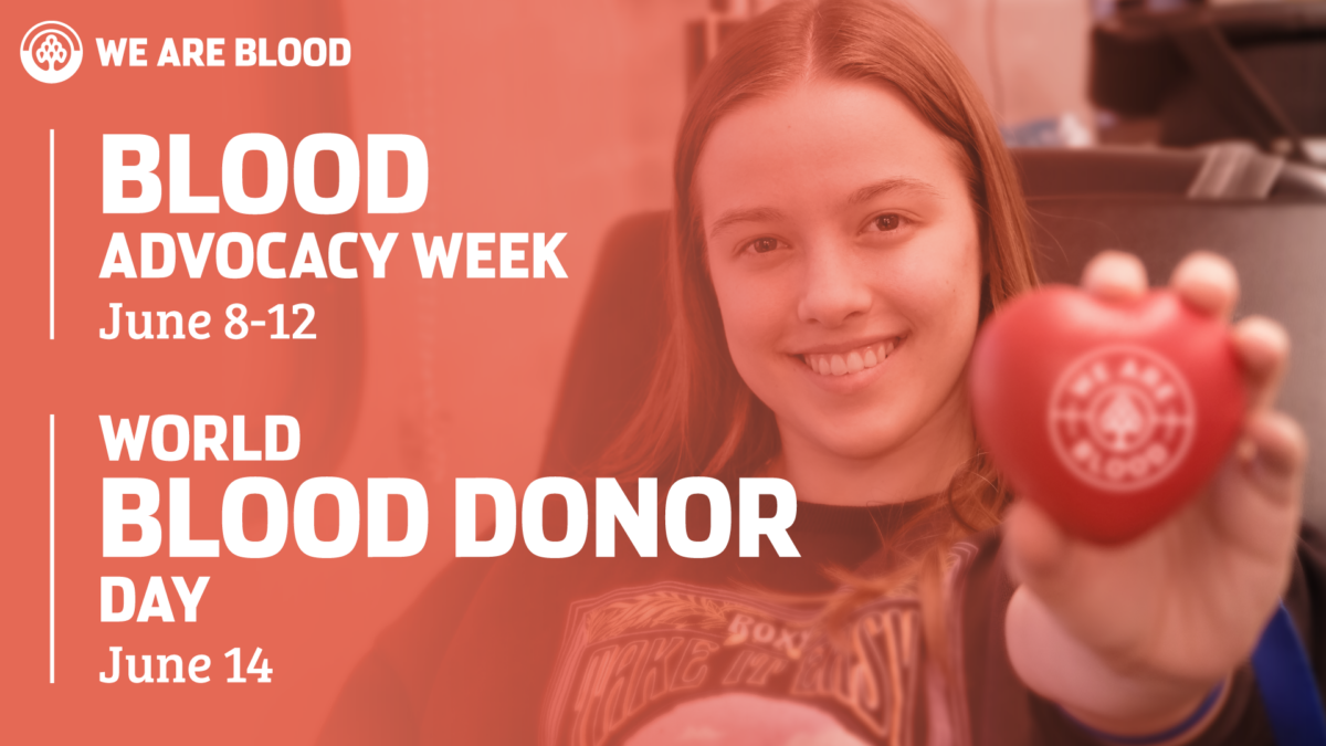 Blood Advocacy Week